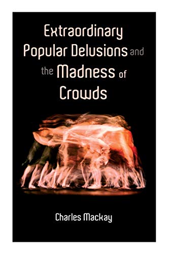 Beispielbild fr Extraordinary Popular Delusions and the Madness of Crowds: Vol.1-3 zum Verkauf von Monster Bookshop
