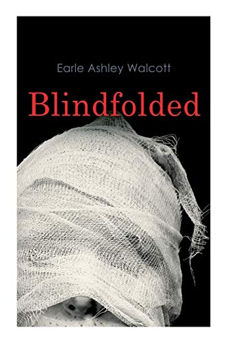 9788027339426: Blindfolded: Murder Mystery Novel