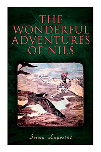 Beispielbild fr The Wonderful Adventures of Nils zum Verkauf von GreatBookPrices