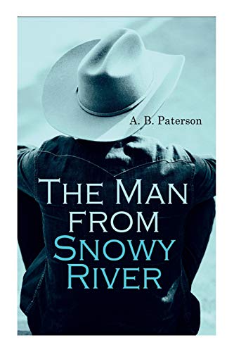 Beispielbild fr The Man from Snowy River zum Verkauf von GreatBookPrices