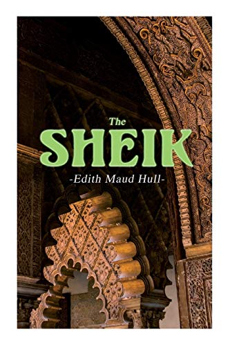 9788027340606: The Sheik: Desert Romance