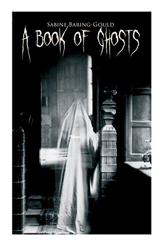 Beispielbild fr A Book of Ghosts: 20+ Horror Stories zum Verkauf von ThriftBooks-Dallas