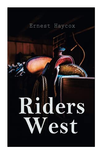 9788027341221: Riders West: Western Novel