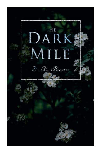 Stock image for The Dark Mile Historical Romance Novel for sale by PBShop.store US