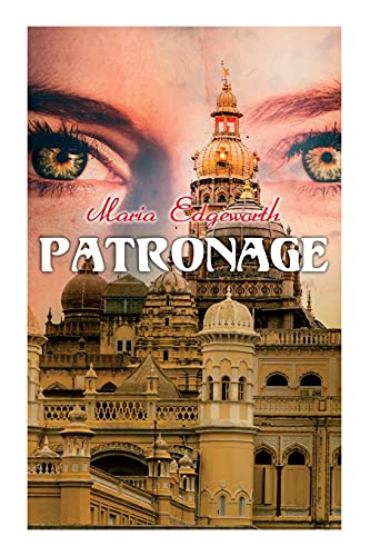 Imagen de archivo de Patronage: Historical Novel a la venta por Books Unplugged