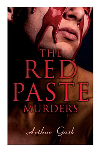 Beispielbild fr The Red Paste Murders: A Thrilling Mystery zum Verkauf von GreatBookPrices