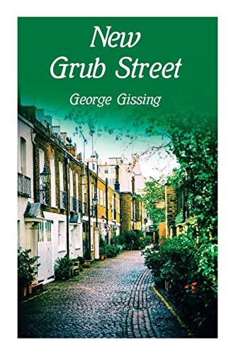 Stock image for New Grub Street for sale by ThriftBooks-Atlanta