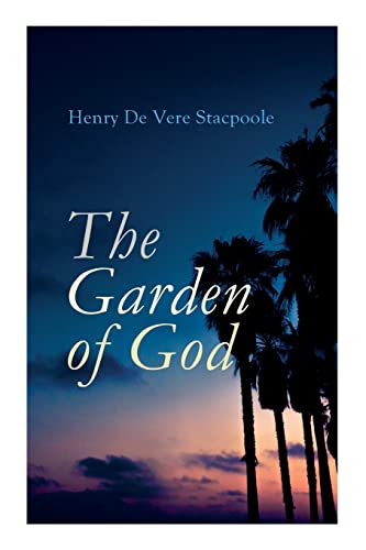 Stock image for The Garden of God for sale by GreatBookPrices