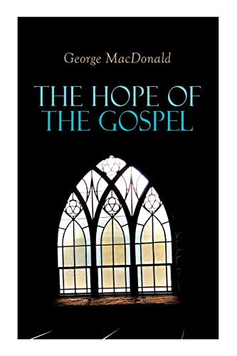 9788027343409: The Hope of the Gospel: 9