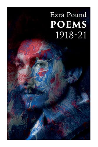 Beispielbild fr Poems 1918-21: Including Three Portraits and Four Cantos zum Verkauf von GF Books, Inc.
