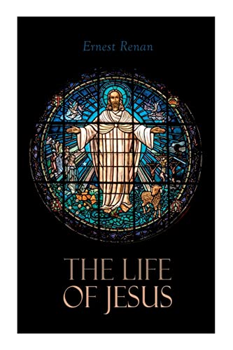 Stock image for The Life of Jesus: Biblical Criticism and Controversies for sale by SecondSale