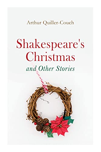 Beispielbild fr Shakespeare's Christmas and Other Stories: Adventure Tales zum Verkauf von GreatBookPrices