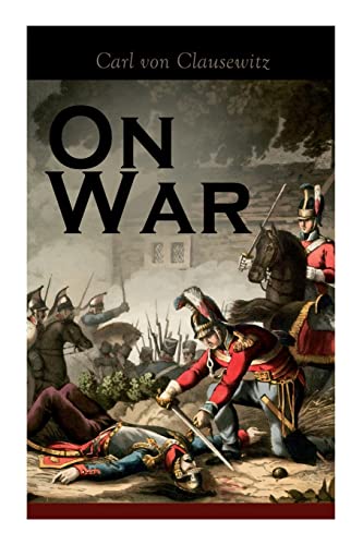 Imagen de archivo de On War: The Strategy of Military and Political Combat (Vom Kriege) a la venta por GreatBookPrices