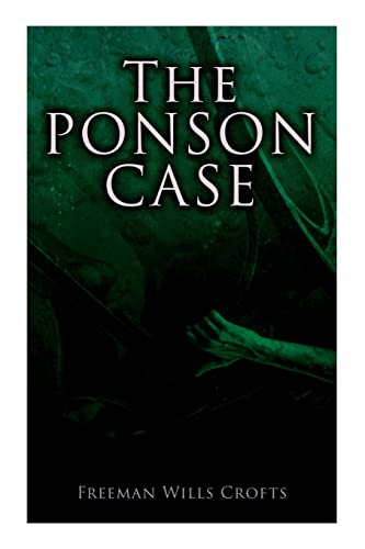 9788027343706: The Ponson Case: A Murder Mystery