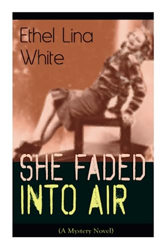 Stock image for She Faded Into Air (A Mystery Novel) for sale by PBShop.store US