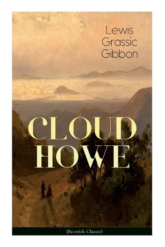 Stock image for CLOUD HOWE (Scottish Classic) for sale by WorldofBooks