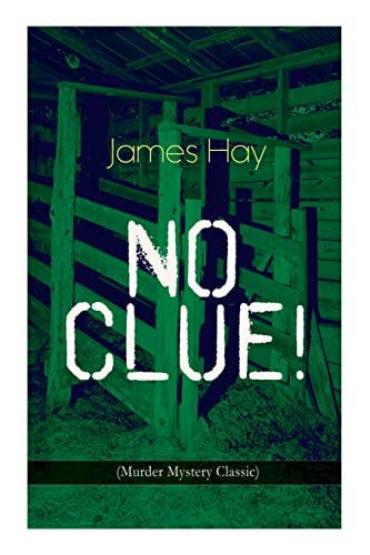 Imagen de archivo de No Clue! (Murder Mystery Classic): A Detective Novel a la venta por ThriftBooks-Atlanta