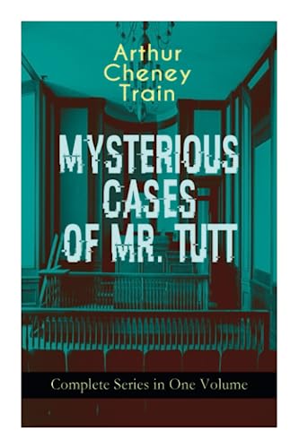 Imagen de archivo de MYSTERIOUS CASES OF MR. TUTT - Complete Series in One Volume a la venta por PBShop.store US