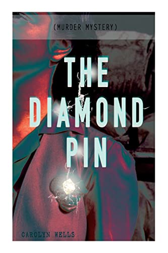 Stock image for THE DIAMOND PIN (Murder Mystery): Detective Fleming Stone Series for sale by Chiron Media