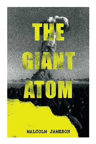 9788027344628: The Giant Atom