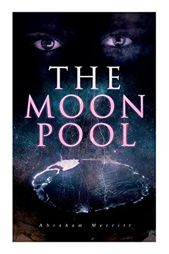 9788027345007: The Moon Pool: Science Fantasy Novel