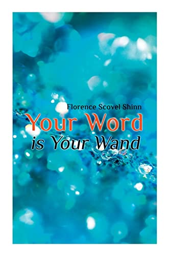 Stock image for Your Word is Your Wand for sale by Chiron Media