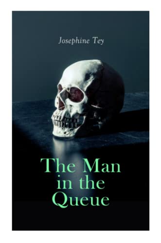 Beispielbild fr The Man in the Queue: Murder Mystery (Inspector Alan Grant Book) zum Verkauf von WorldofBooks