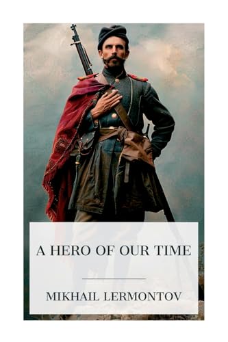 Stock image for A Hero of Our Time for sale by California Books