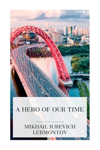 Stock image for A Hero of Our Time for sale by California Books