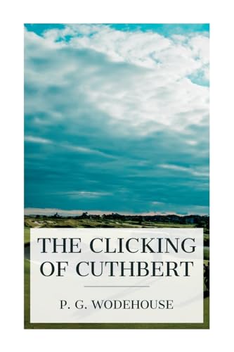 Stock image for The Clicking of Cuthbert for sale by California Books