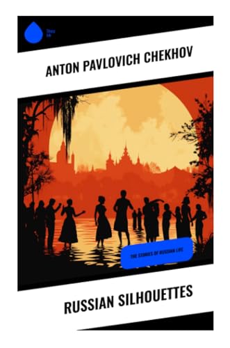 9788028330286: Russian Silhouettes: The Stories of Russian Life