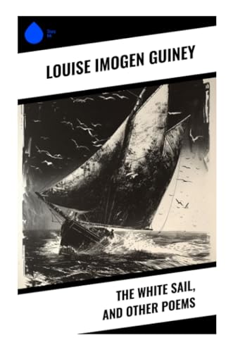 9788028340940: The White Sail, and Other Poems