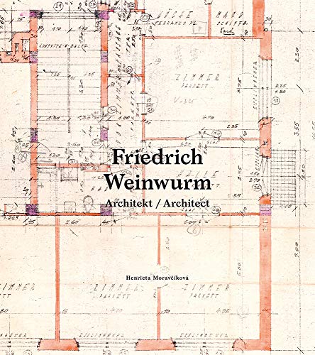 Stock image for Friedrich Weinwurm: Architekt / Architect for sale by Revaluation Books