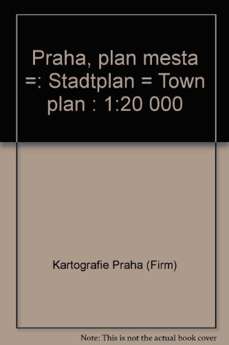 Stock image for Praha, pla?n me?sta =: Stadtplan = Town plan : 1:20 000 (Czech Edition) for sale by More Than Words