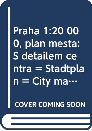Stock image for Praha 1:20 000, plan mesta: S detailem centra = Stadtplan = City map (Czech Edition) for sale by medimops