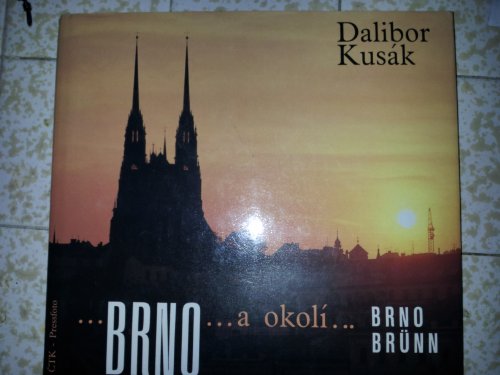 9788070460474: Brno a okol: Brno -- Brn -- (M vlast : edice obrazovch publikac. Rada B)