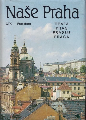 Nase Praha - Prag - Prague Praga. Text auf Tschechisch, Russisch, Deutsch, Englisch, Französisch,...