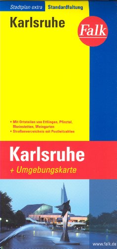 Karlsruhe (Germany) 1:20,000 Street Map & Environs, GPS-Compatible FALK (9788071163268) by Falk