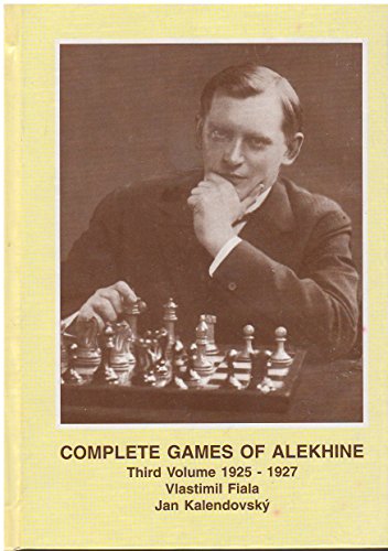 The 1927 World Chess Championship (Capablanca vs Alekhine) 