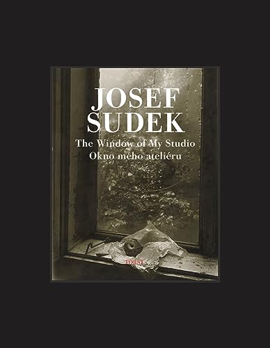 9788072155071: Josef Sudek: The Window of My Studio