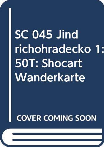 9788072241743: SC 045 Jindrichohradecko 1:50T