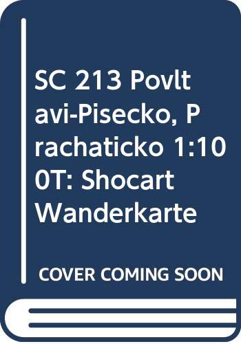9788072242665: SC 213 Povltavi-Pisecko, Prachaticko 1:100T