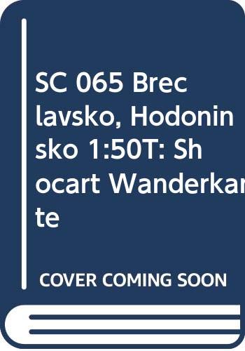 9788072243716: SC 065 Breclavsko, Hodoninsko 1:50T: Shocart Wanderkarte