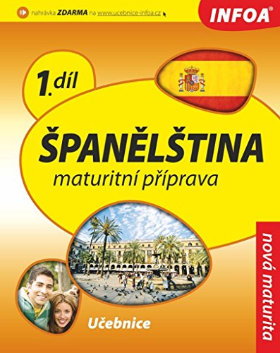 Stock image for SPANELSTINA: MATURITNI PRIPRAVA: I. DIL: UCEBNICE. for sale by Cambridge Rare Books