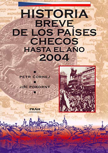 9788072520299: Historia breve de los pases checos hasta el ao 2004