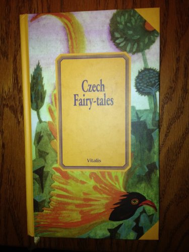 Imagen de archivo de Czech Fairy-Tales A Selection of the Most Beautiful Folk Tales a la venta por More Than Words