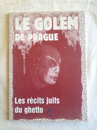 Beispielbild fr Le Golem de Prague : les rcits juifs du ghetto zum Verkauf von Ammareal