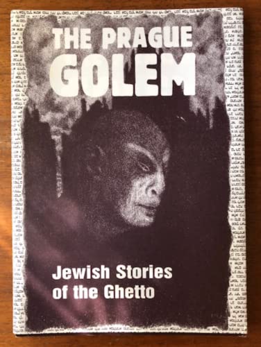 9788072531882: The Prague Golem: Jewish Stories of the Ghetto
