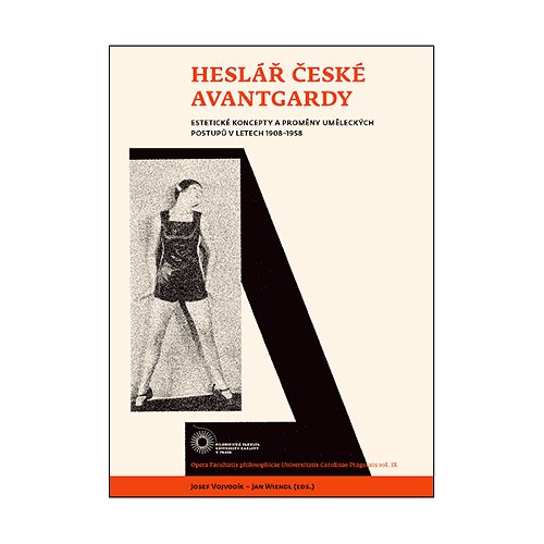 Imagen de archivo de Heslar ceske avantgardy (Czech Edition) (Esteticke koncepty a promeny umeleckych postupu v letech 1908-1958) a la venta por Zubal-Books, Since 1961