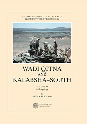 Beispielbild fr Wadi Qitna and Kalabsha-South: Vol. II Anthropology zum Verkauf von Books From California